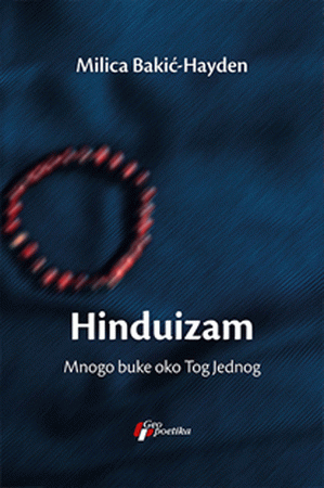 Hinduizam : mnogo buke oko Tog Jednog