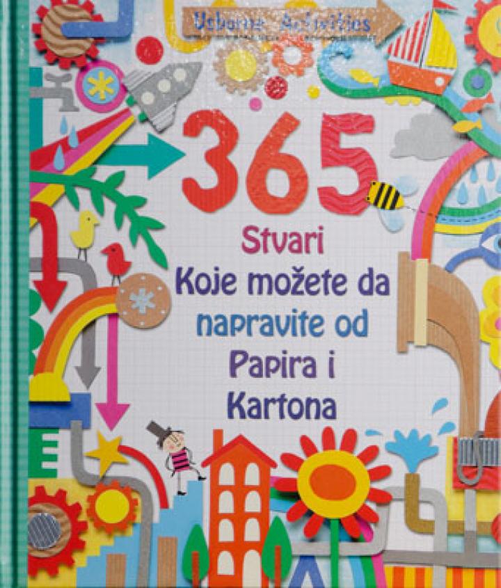 365 stvari koje možete da napravite od papira i kartona 