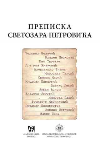 prepiska svetozara petrovića, priredila radmila gikić petrović priredila radmila gikić petrović 
