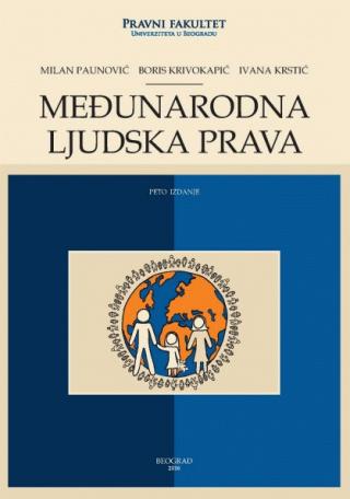 međunarodna ljudska prava boris krivokapić ivana krstić milan paunović 
