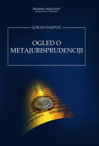 ogled o metajurisprudenciji goran dajović 