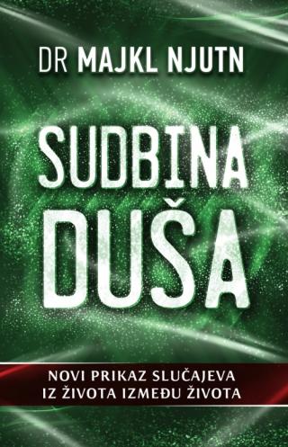 sudbina duša majkl njutn 