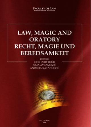 law, magic and oratory sima avramović tir gerhard andreja katančević 