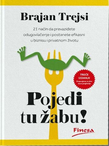 pojedi tu žabu dopunjeno izdanje 