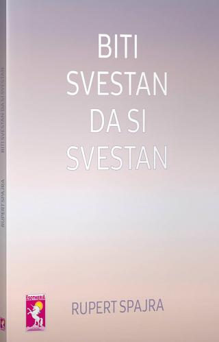 biti svestan da si svestan rupert spajra 