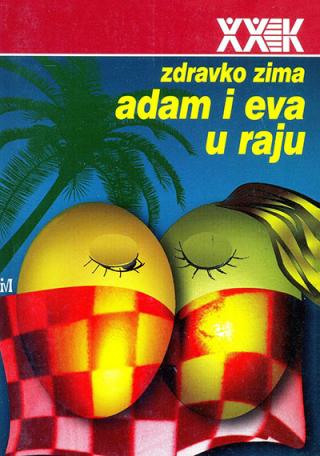 adam i eva u raju zdravko zima 