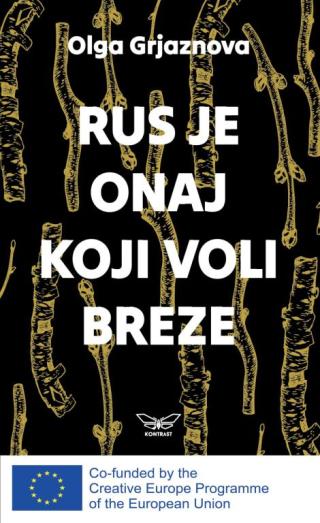 rus je onaj koji voli breze olga grjaznova 