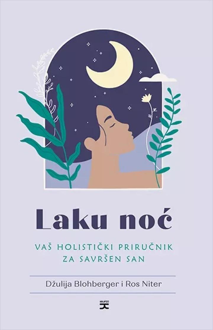 laku noć holistički priručnik za savršen san 