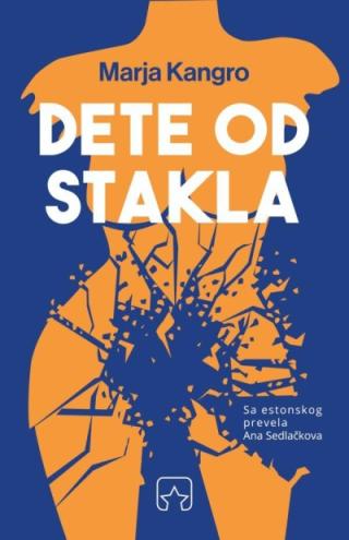 dete od stakla marja kangro 