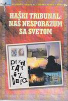 haški tribunal naš nesporazum sa svetom  