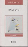 rani spisi b a h t i n  