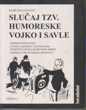 SLUČAJ TZV. HUMORESKE VOJKO I SAVLE