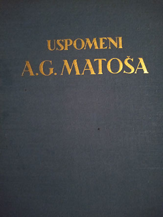 Uspomeni A.G:Matoša