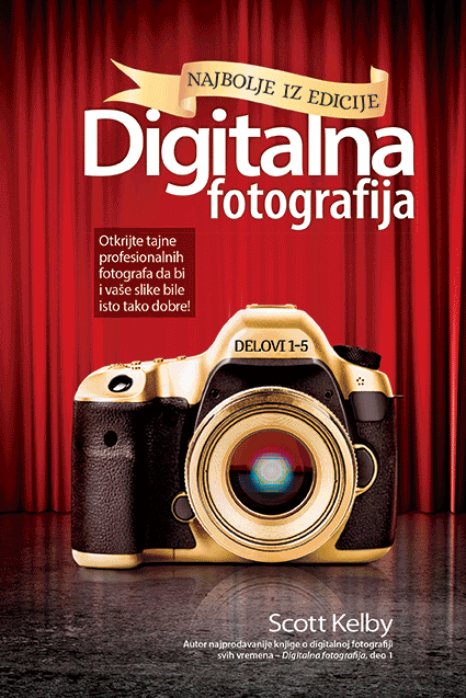 Digitalna fotografija: Najbolje iz edicije