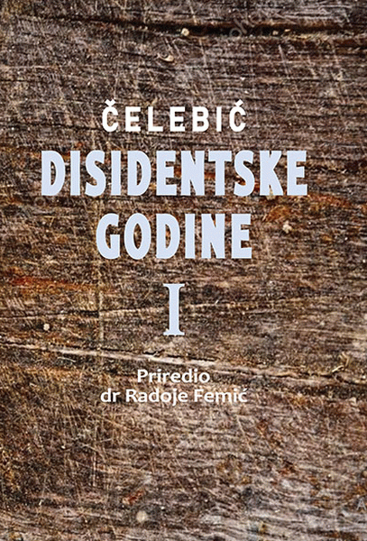 Disidentske godine I 1979–2000