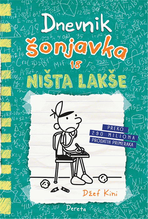 Dnevnik šonjavka 18 - Ništa lakše