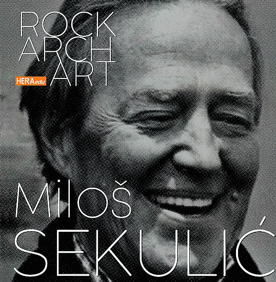 Miloš Sekulić (rock arch & art)