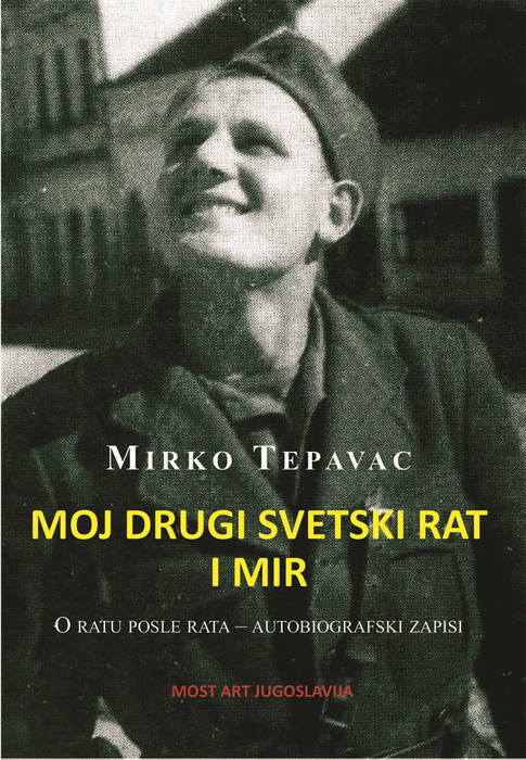 Moj drugi svetski rat i mir