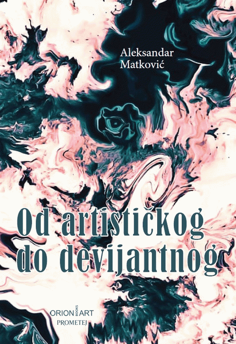 Od artističkog do devijantnog