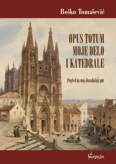 Opus totum: moje delo i katedrale