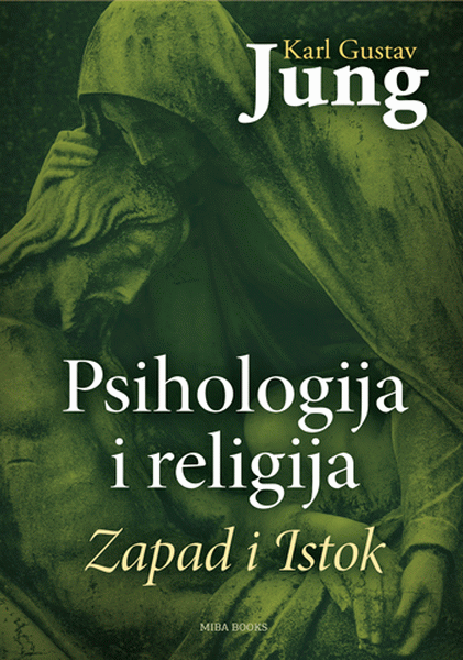 Psihologija i religija : Zapad i Istok