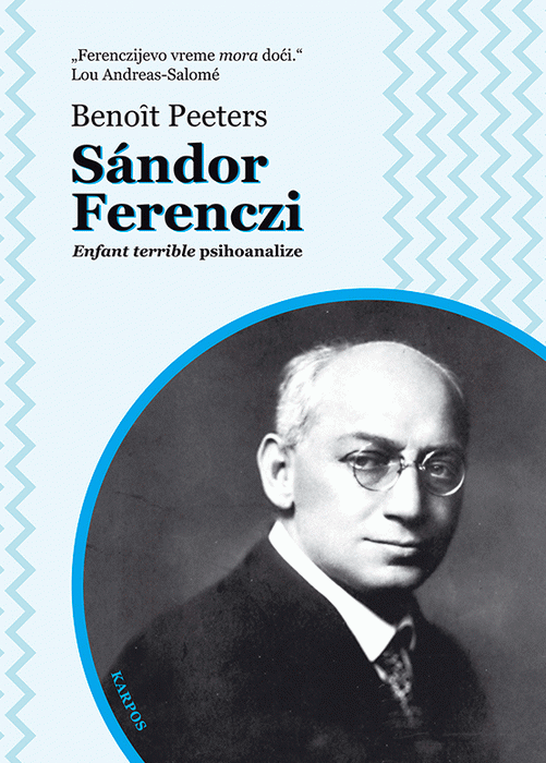 Sandor Ferenczi : enfant terrible psihoanalize