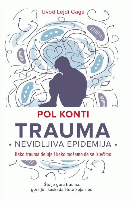 Trauma : nevidljiva epidemija