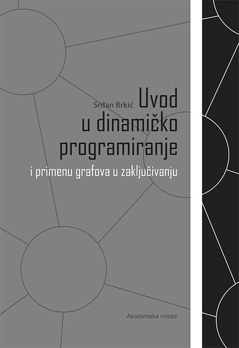 Uvod u dinamičko programiranje i primenu grafova u zaključivanju